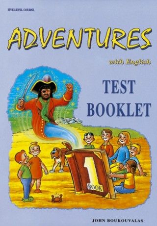Adventures 1 Test Booklet Adventures 1 Test Booklet