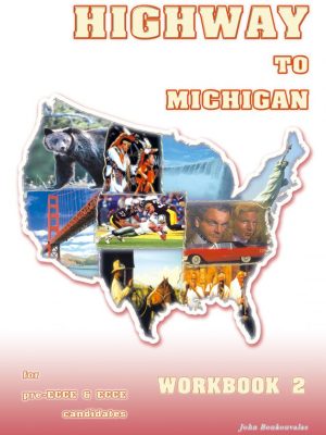 Highway to Michigan 2 - Workbook (Student's)