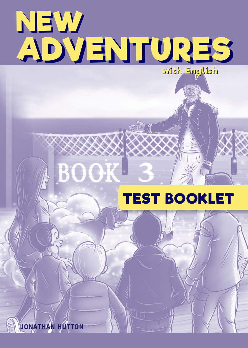 New Adventures with English 3 - Test Booklet (Student's) New Adventures with English 3 - Test Booklet (Student's)