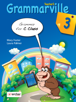 Grammarville 3 (C Senior) - (Teacher's) Grammarville 3 (C Senior) - (Teacher's)