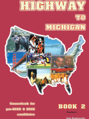Highway to Michigan 2 - Coursebook (Teacher’s)