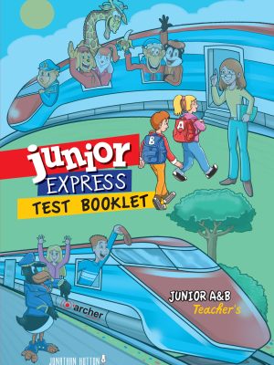 Junior Express A&B - Test Booklet (Teacher's)