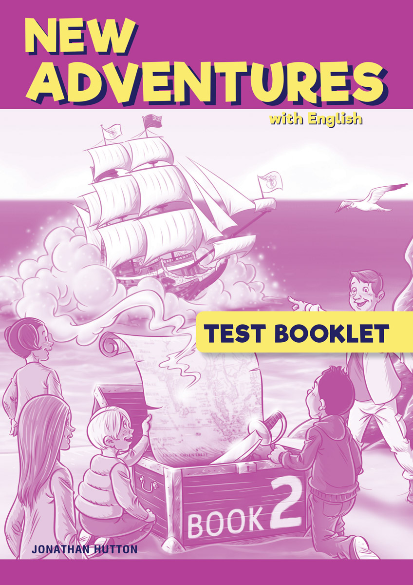 New Adventures with English 2 - Test Booklet (Student's) New Adventures with English 2 - Test Booklet (Student's)