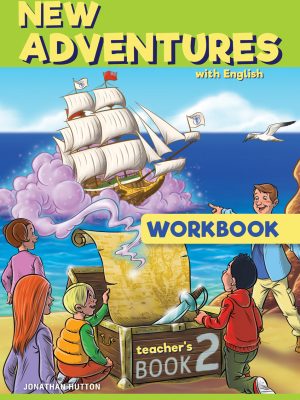 New Adventures with English 2 - Workbook (Teacher's) New Adventures with English 2 - Workbook (Teacher's)