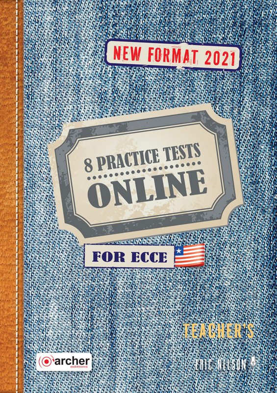 Online for ECCE - Practice Tests (Teacher's) Online for ECCE - Practice Tests (Teacher's)