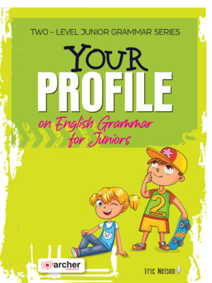 Your Profile on English Grammar for Juniors Book 2 (Student’s)